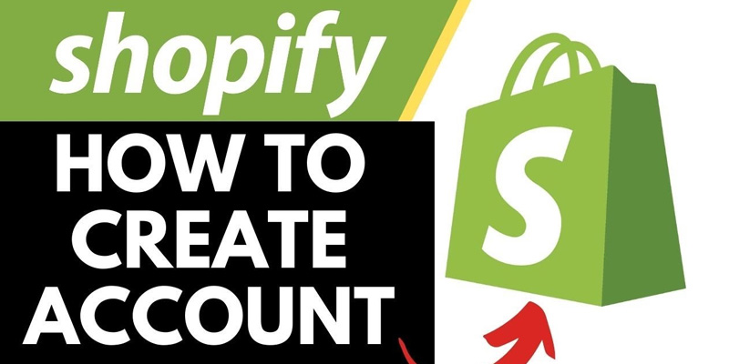 Creat Shopify Account