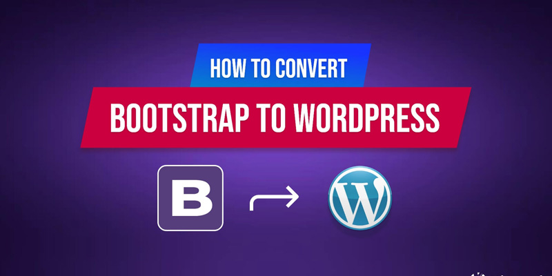 Bootstrap HTML to WordPress
