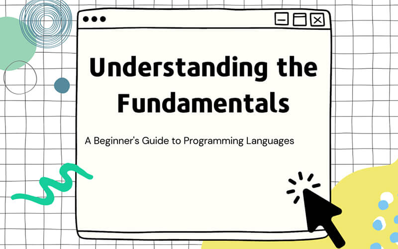 Understanding the Fundamentals Basics for Beginners