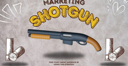 The Power of Shotgun Marketing for Real Success