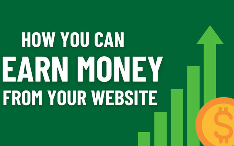 How to Earning Money Easily from Your Website