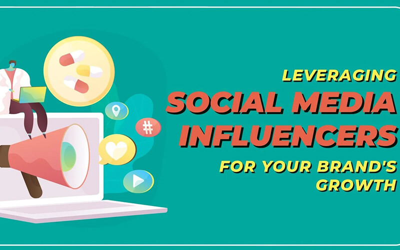 Leveraging Social Media Influencers