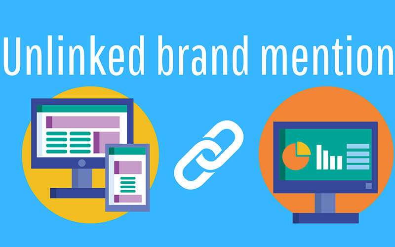 How to Get Backlinks from Unlinked Brand Mentions