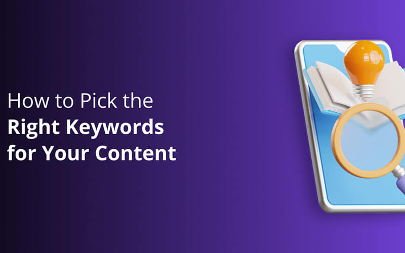 Finding the Right Keywords for Your Content