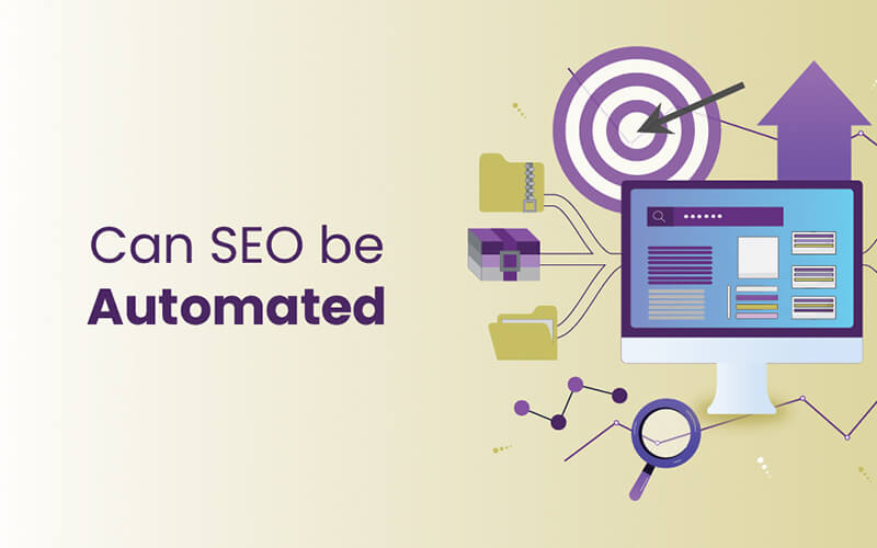 How SEO Automation Can Save Time and Effort