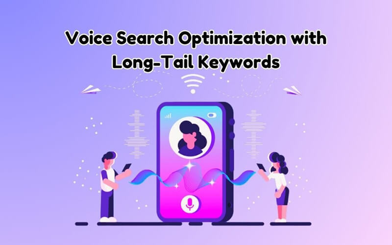 Long-Tail SEO Keywords for Voice Search Dominance