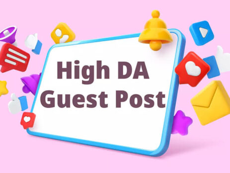 Grow Your SEO with 10 Guest Posts on 90+ DA High Authority Sites