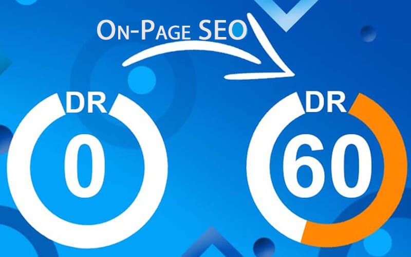 On-Page SEO Strategies to Enhance Ahrefs DR and Moz DA