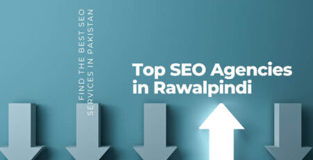 Top 3 SEO Companies in Rawalpindi for Outstanding Results