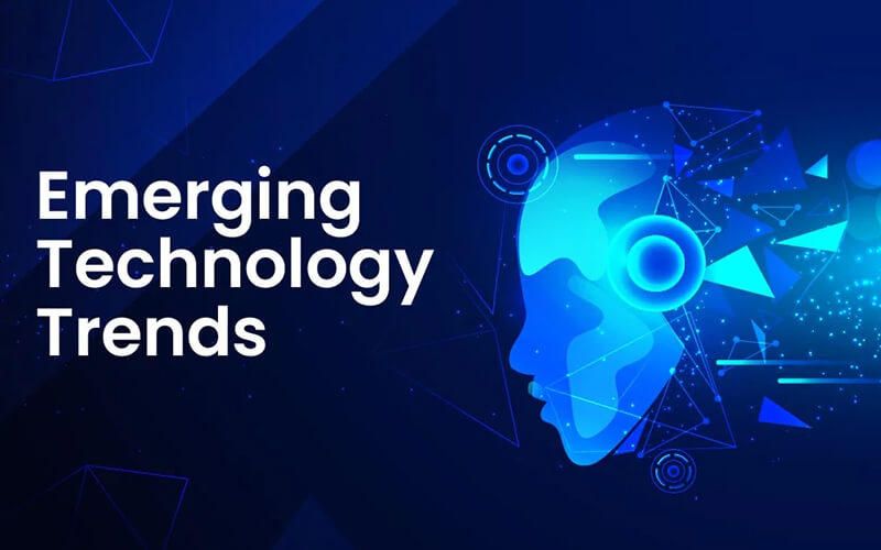 Emerging Trends and Technologies in the Industry